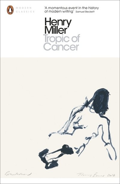 Cover for Henry Miller · Tropic of Cancer - Penguin Modern Classics (Pocketbok) (2015)