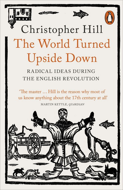 Cover for Christopher Hill · The World Turned Upside Down: Radical Ideas During the English Revolution (Paperback Book) (2020)