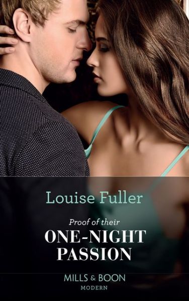 Cover for Louise Fuller · Proof Of Their One-Night Passion - Secret Heirs of Billionaires (Paperback Book) (2019)