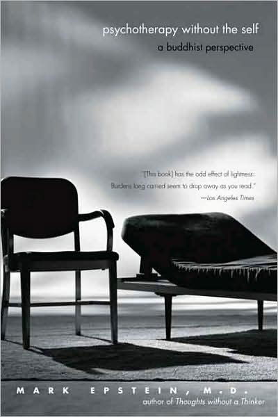 Cover for Mark Epstein · Psychotherapy without the Self: A Buddhist Perspective (Taschenbuch) (2008)