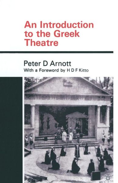 Cover for Peter Arnott · An Introduction to the Greek Theatre (Paperback Book) (1991)