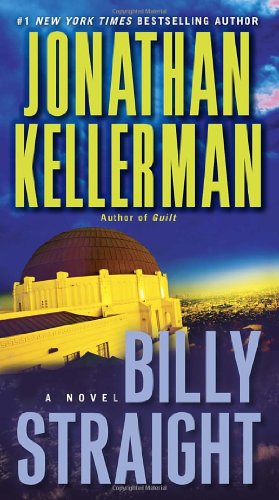 Cover for Jonathan Kellerman · Billy Straight: a Novel (Paperback Book) [Reissue edition] (2013)