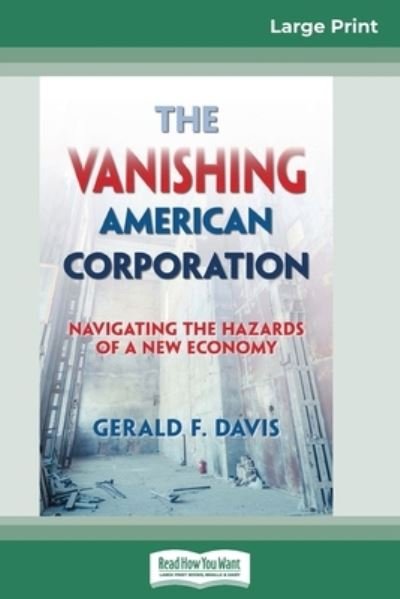 Cover for Gerald F Davis · The Vanishing American Corporation (Paperback Book) (2016)