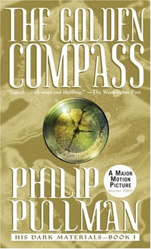 Cover for Philip Pullman · His Dark Materials: The Golden Compass (Book 1) - His Dark Materials (Pocketbok) (2003)
