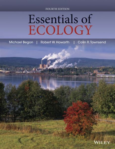 Cover for Begon, Michael (University of Liverpool) · Essentials of Ecology (Paperback Book) (2014)