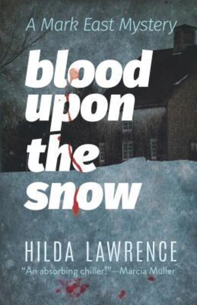 Cover for Hilda Lawrence · Blood Upon the Snow (Paperback Book) (2018)