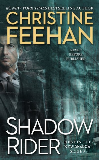 Cover for Christine Feehan · Shadow Rider - A Shadow Riders Novel (Paperback Book) (2016)