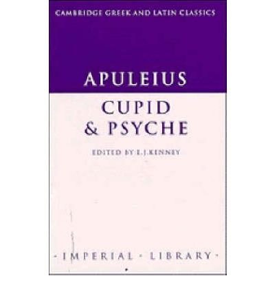 Cover for Apuleius · Apuleius: Cupid and Psyche - Cambridge Greek and Latin Classics - Imperial Library (Paperback Bog) (1990)