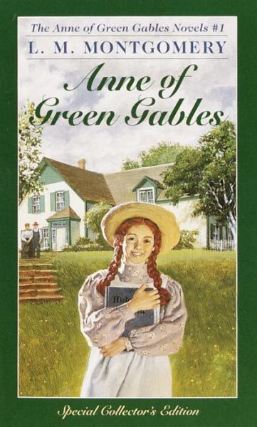 Anne Green Gables 1: Anne Of Green Gables - L.M. Montgomery - Kirjat - Random House USA Inc - 9780553213133 - torstai 1. huhtikuuta 1982