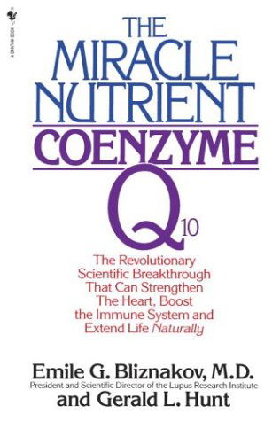 Cover for Emile Bliznakov · The Miracle Nutrient (Paperback Book) (1995)