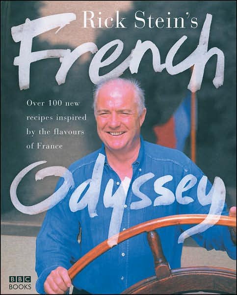 Cover for Rick Stein · Rick Stein's French Odyssey (Hardcover bog) (2005)