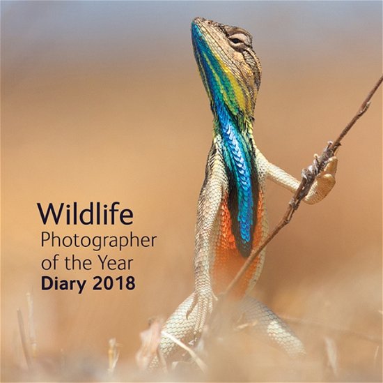 Cover for Natural History Museum · 2018 Wildlife Photographer Desk Diary (Hardcover Book) (2017)