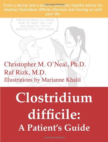 Cover for Raf Rizk · Clostridium Difficile: a Patient's Guide (Paperback Bog) (2011)