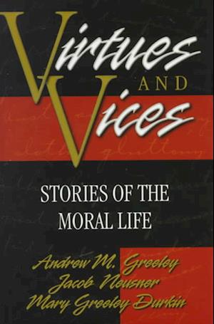 Cover for Andrew M. Greeley · Virtues and Vices (Book) (1999)