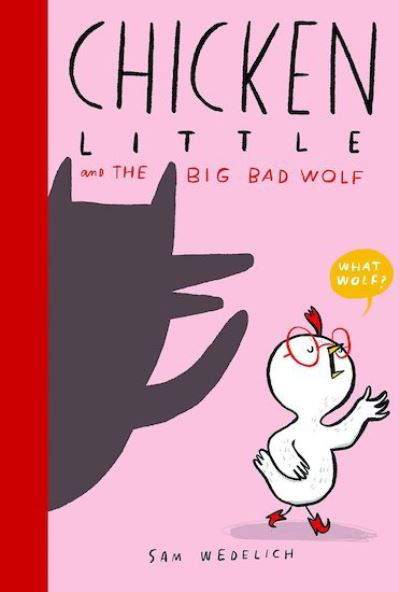 Cover for Sam Wedelich · Chicken Little and the Big Bad Wolf (Paperback Book) (2022)