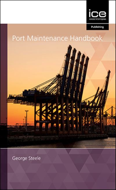 Cover for George Steel · Port Maintenance Handbook 2021 (Hardcover bog) (2021)