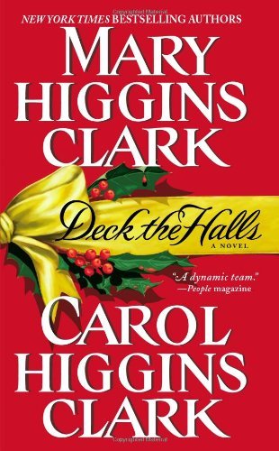 Cover for Carol Higgins Clark · Deck the Halls (Holiday Classics) (Paperback Bog) [1st Edition 1st Printing edition] (2001)