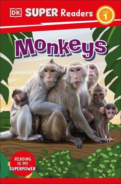 Cover for Dk · DK Super Readers Level 1 Monkeys (Paperback Book) (2023)