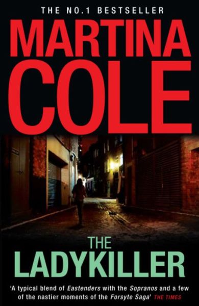 The Ladykiller: A deadly thriller filled with shocking twists - Martina Cole - Böcker - Headline Publishing Group - 9780755372133 - 29 oktober 2009