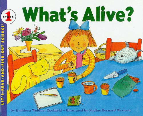 Cover for Kathleen Weidner Zoehfeld · What's Alive? (Let's Read-and-find-out Science) (Hardcover Book) (1995)