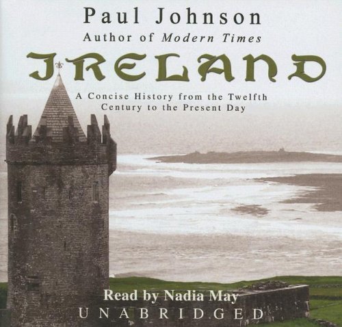 Cover for Paul Johnson · Ireland: a Concise History from the Twelfth Century to the Present Day (Lydbog (CD)) [Unabridged edition] (2007)