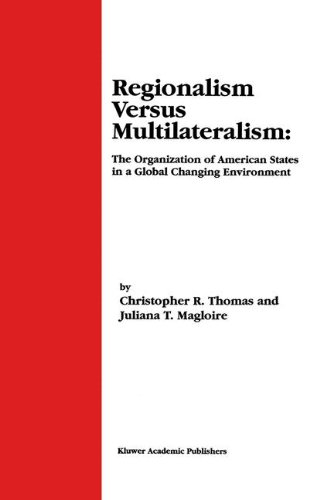 Cover for Christopher R. Thomas · Regionalism Versus Multilateralism: The Organization of American States in a Global Changing Environment (Hardcover Book) [2000 edition] (2000)