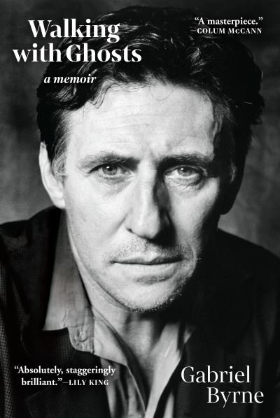 Cover for Gabriel Byrne · Walking with Ghosts (Paperback Book) (2022)