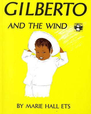 Cover for Marie Hall Ets · Gilberto and the Wind (Book) (1978)