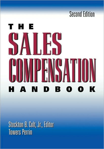 Cover for Jr Stockton B Colt · The Sales Compensation Handbook (Pocketbok) (1998)