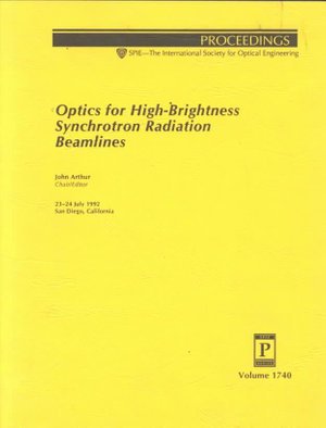 Cover for Arthur · Optics For High Brightness Synchrotron Radiation B (Paperback Bog) (2006)