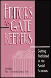 Cover for Rita J. Simon · Editors as Gatekeepers: Getting Published in the Social Sciences (Paperback Book) (1994)