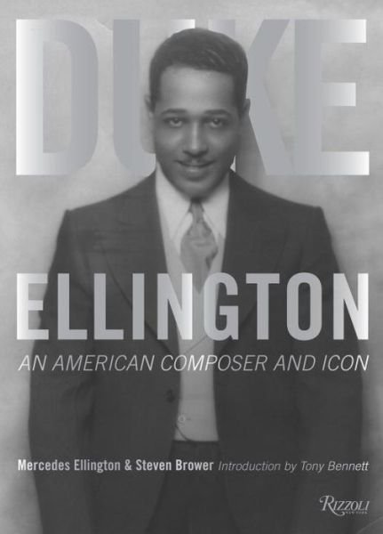 Cover for Steven Brower · Duke Ellington: An American Composer and Icon (Hardcover bog) (2016)