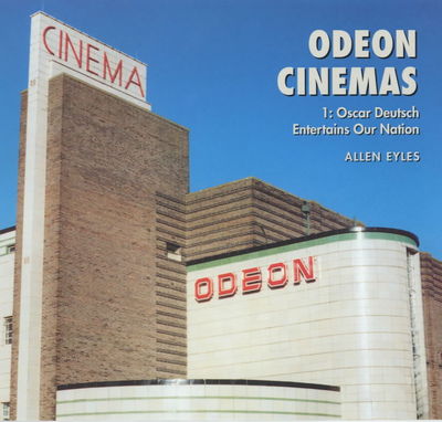 Cover for Allen Eyles · Odeon Cinemas: Oscar Deutsch Entertains Our Nation (Paperback Book) (2002)