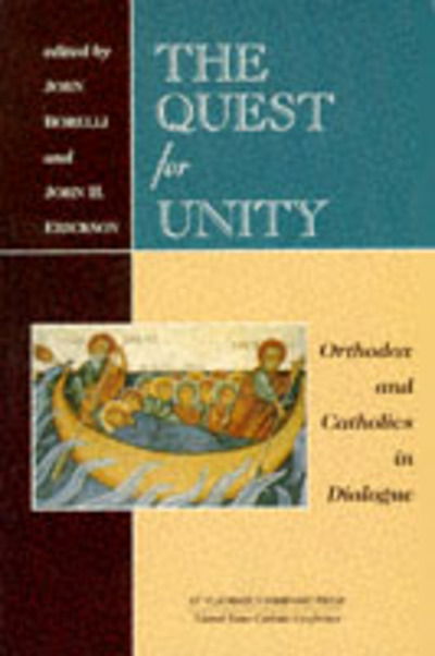 Quest For Unity; Orthodox and Catho - B John - Boeken - St Vladimir's Seminary Press,U.S. - 9780881411133 - 1 juni 1996