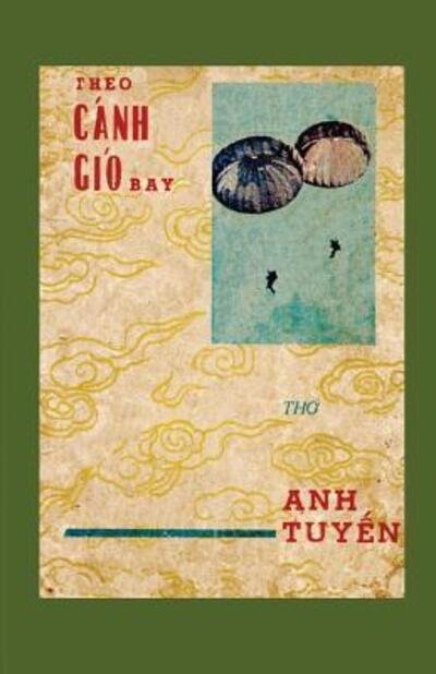Cover for Tuy?n V?n Lê · Theo Cánh Gió Bay (Taschenbuch) (2019)
