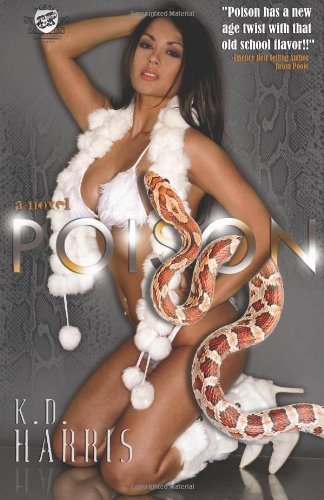 Cover for K.d. Harris · Poison (The Cartel Publications Presents) (Paperback Book) [1st edition] (2009)