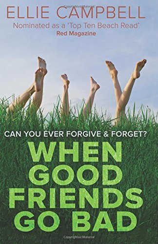 Cover for Ellie Campbell · When Good Friends Go Bad (Taschenbuch) (2014)