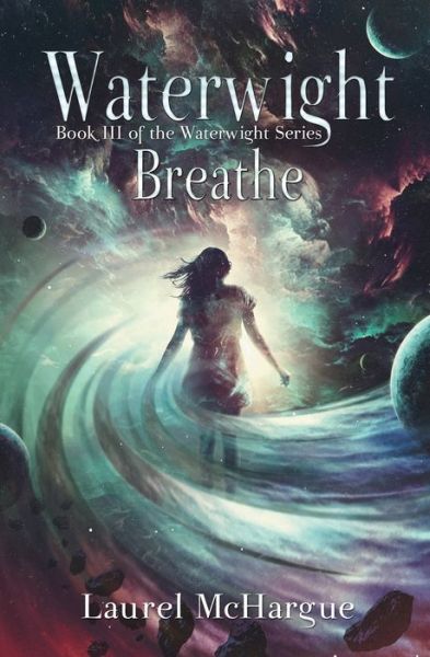 Cover for Laurel McHargue · Waterwight Breathe (Paperback Book) (2019)