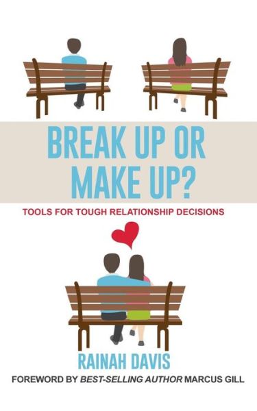 Cover for Rainah Davis · Break Up or Make Up? (Paperback Book) (2018)