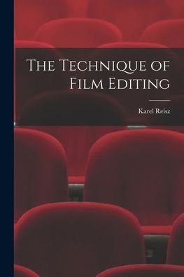 Cover for Karel Reisz · The Technique of Film Editing (Paperback Book) (2021)