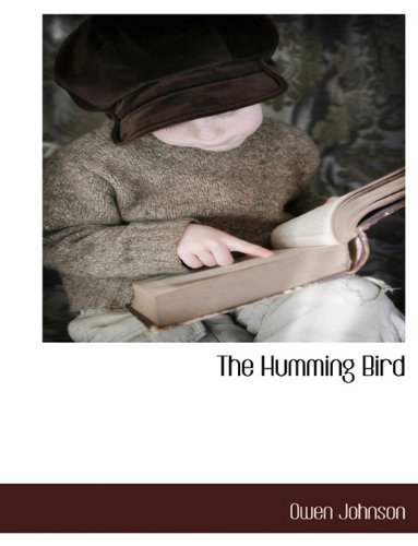 Cover for Owen Johnson · The Humming Bird (Paperback Book) (2010)