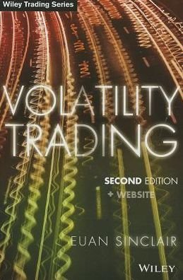 Cover for Euan Sinclair · Volatility Trading, + Website - Wiley Trading (Hardcover bog) [2nd edition] (2013)