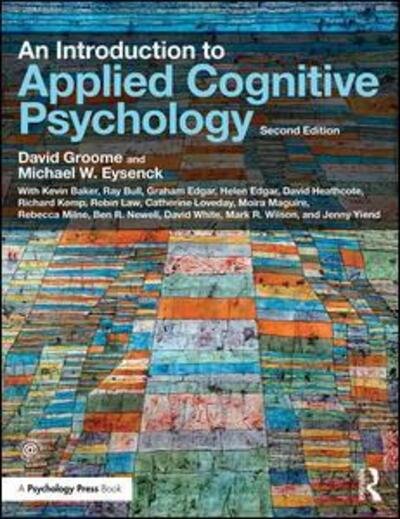 Cover for Groome, David (Formerly at the University of Westminster, UK) · An Introduction to Applied Cognitive Psychology (Paperback Book) (2016)