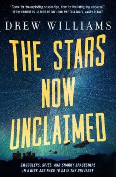 Cover for Drew Williams · The Stars Now Unclaimed (Paperback Book) (2019)