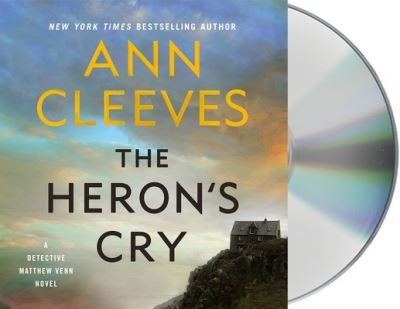 The Heron's Cry - Ann Cleeves - Musik - Macmillan Audio - 9781250818133 - 7. september 2021