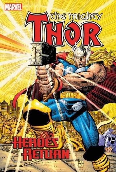 Cover for Dan Jurgens · Thor: Heroes Return Omnibus (Gebundenes Buch) (2017)