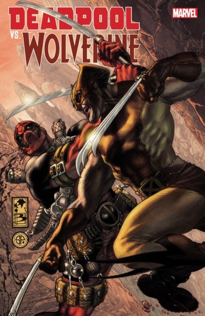 Deadpool Vs. Wolverine - Joe Kelly - Books - Marvel Comics - 9781302953133 - March 26, 2024