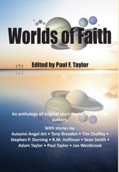 Cover for Paul Taylor · Worlds of Faith (Buch) (2014)