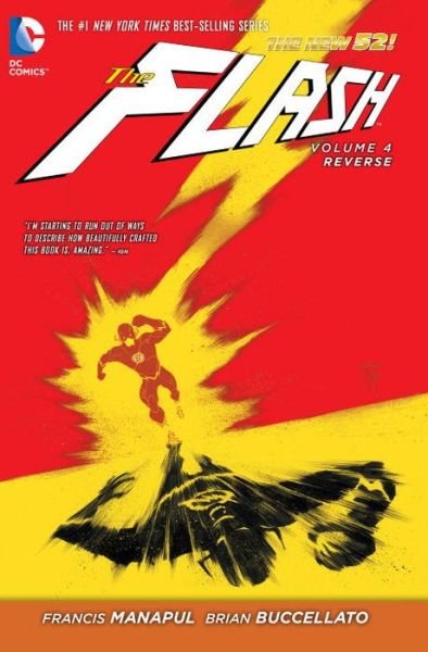 Cover for Francis Manapul · The Flash Volume 4: Reverse HC (The New 52) (Hardcover Book) (2014)