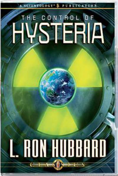 Cover for L. Ron Hubbard · The Control of Hysteria - Classic Lectures Series (Audiobook (CD)) (2009)